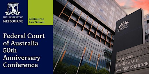 Federal Court of Australia 50th Anniversary Conference