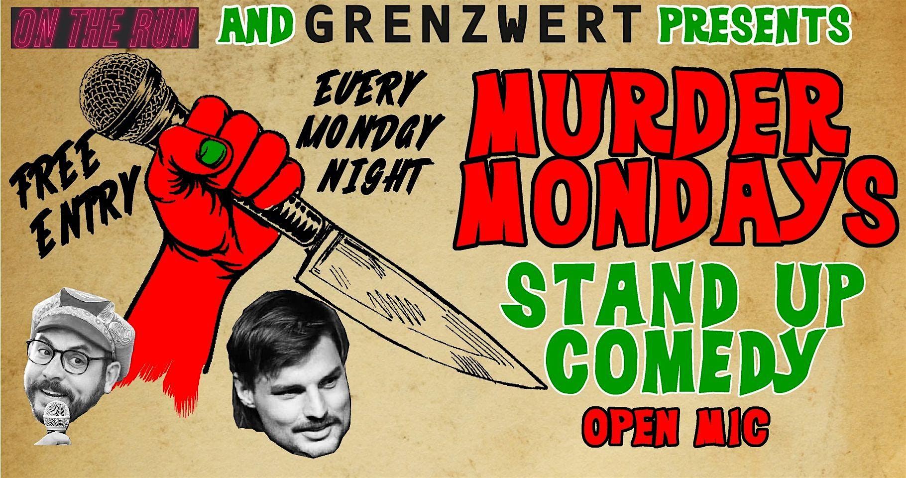 Murder Mondays - Basel's Iconic Weekly English Comedy Open Mic