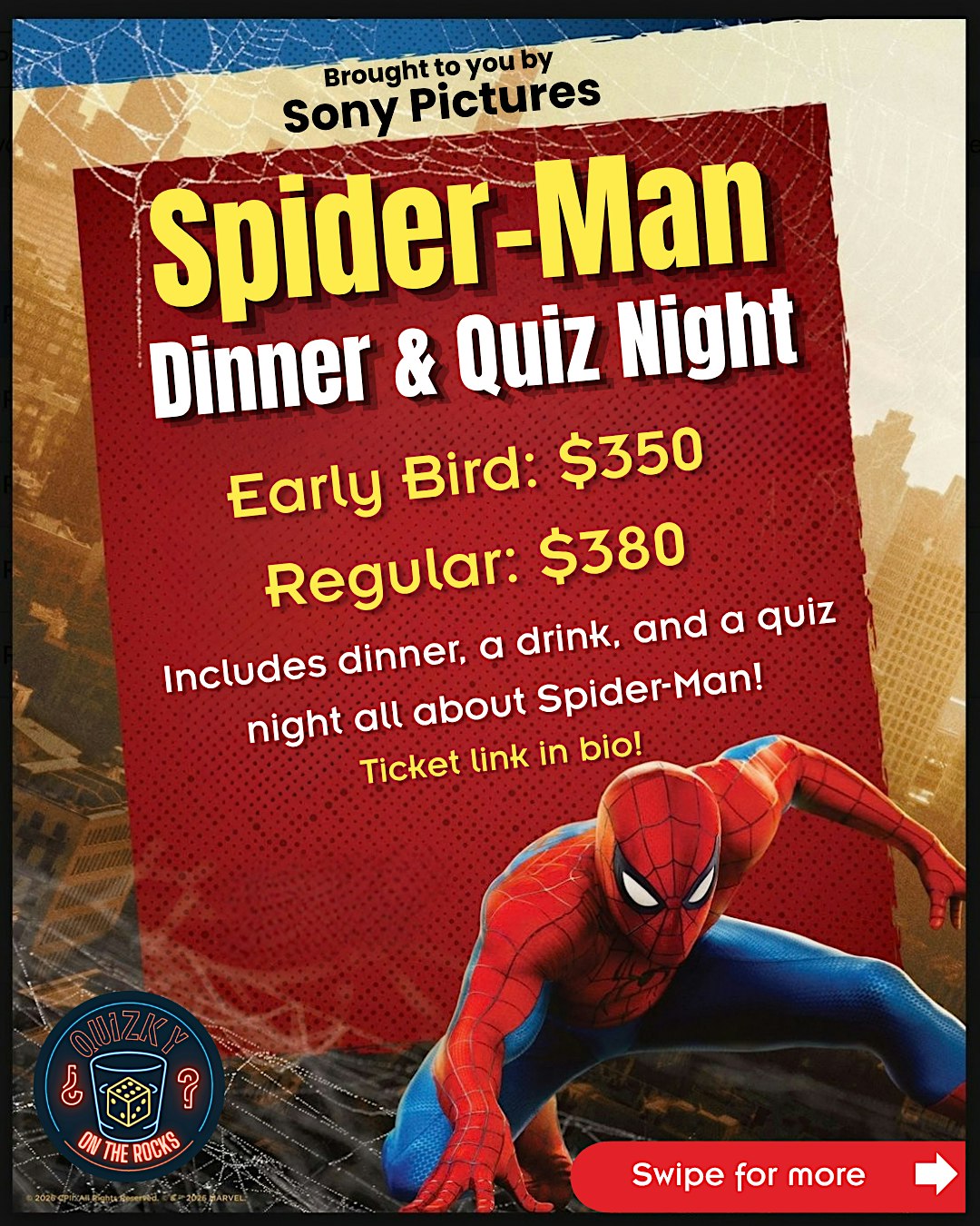 SONY PICTURES X QUIZKY ON THE ROCKS - SPIDER-MAN: DINNER & TRIVIA NIGHT