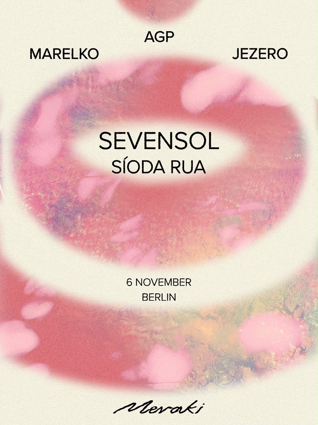 Meraki invites Sevensol (Kann) & Síoda Rua