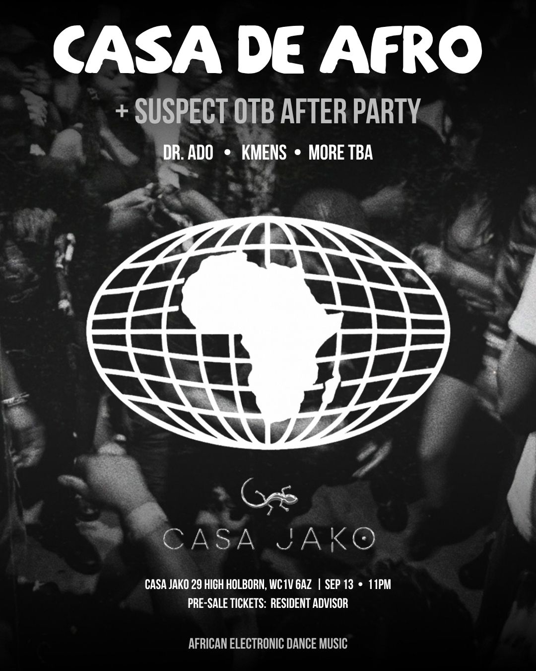 Casa De Afro + Suspect OTB After Party