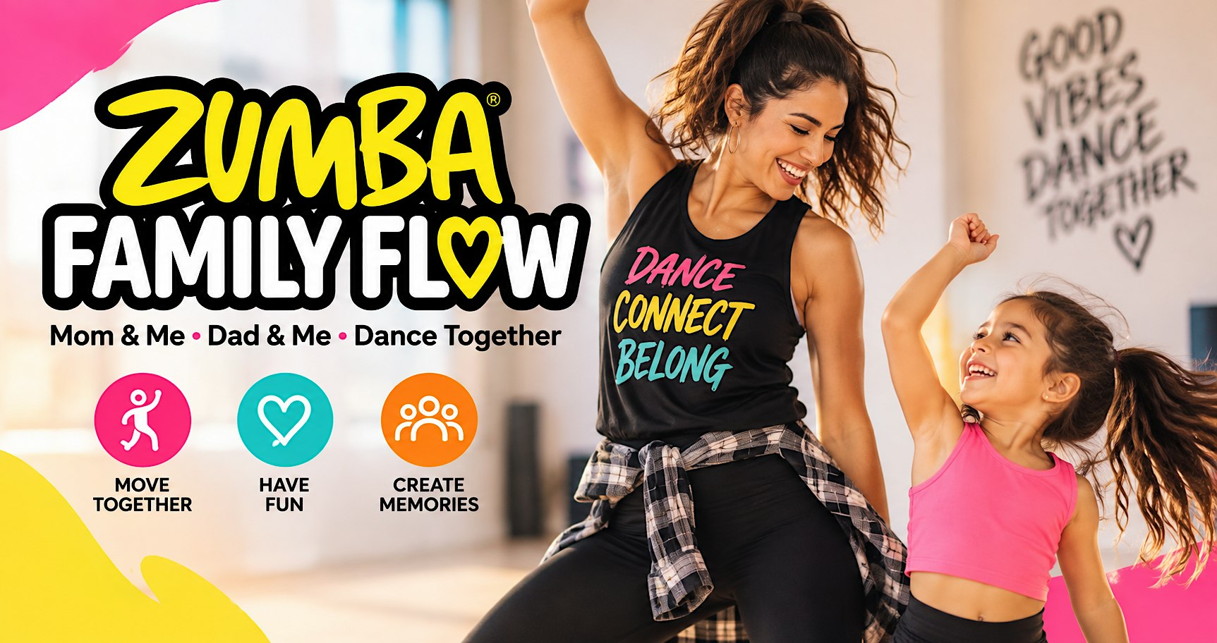Zumba Family Flow-Mom&Me Dad&Me Families can Dance Together