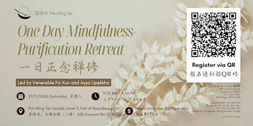 One Day Mindfulness-Purification Retreat