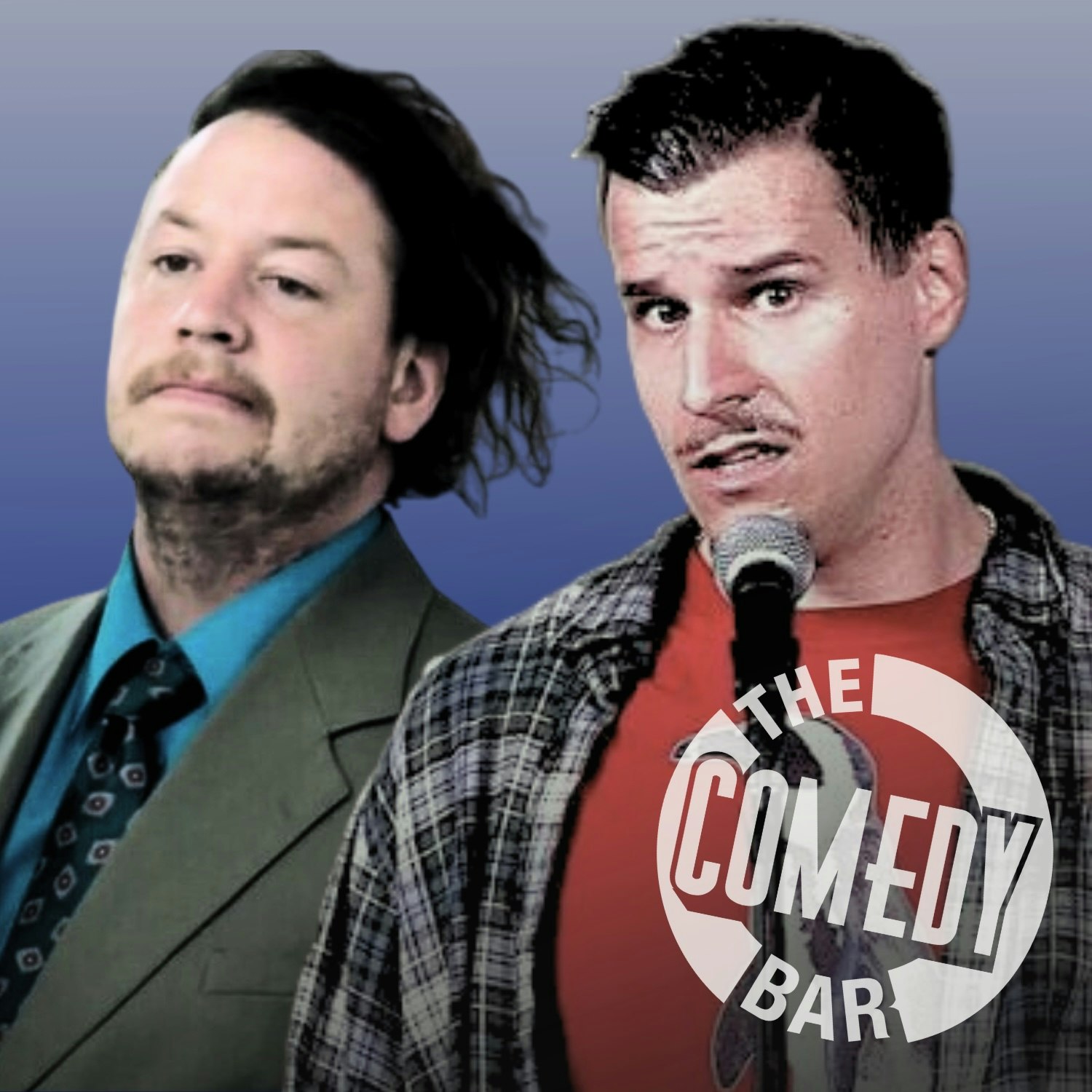 THE COMEDY BAR: NICK ROCHEFORT & ALEX SCHULTZ