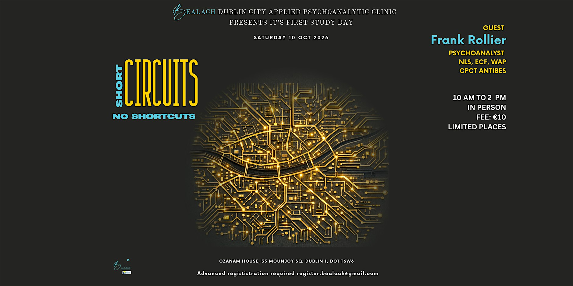 Bealach Psychoanalytic Clinic 1st Study Day - Short Circuits No Shortcuts