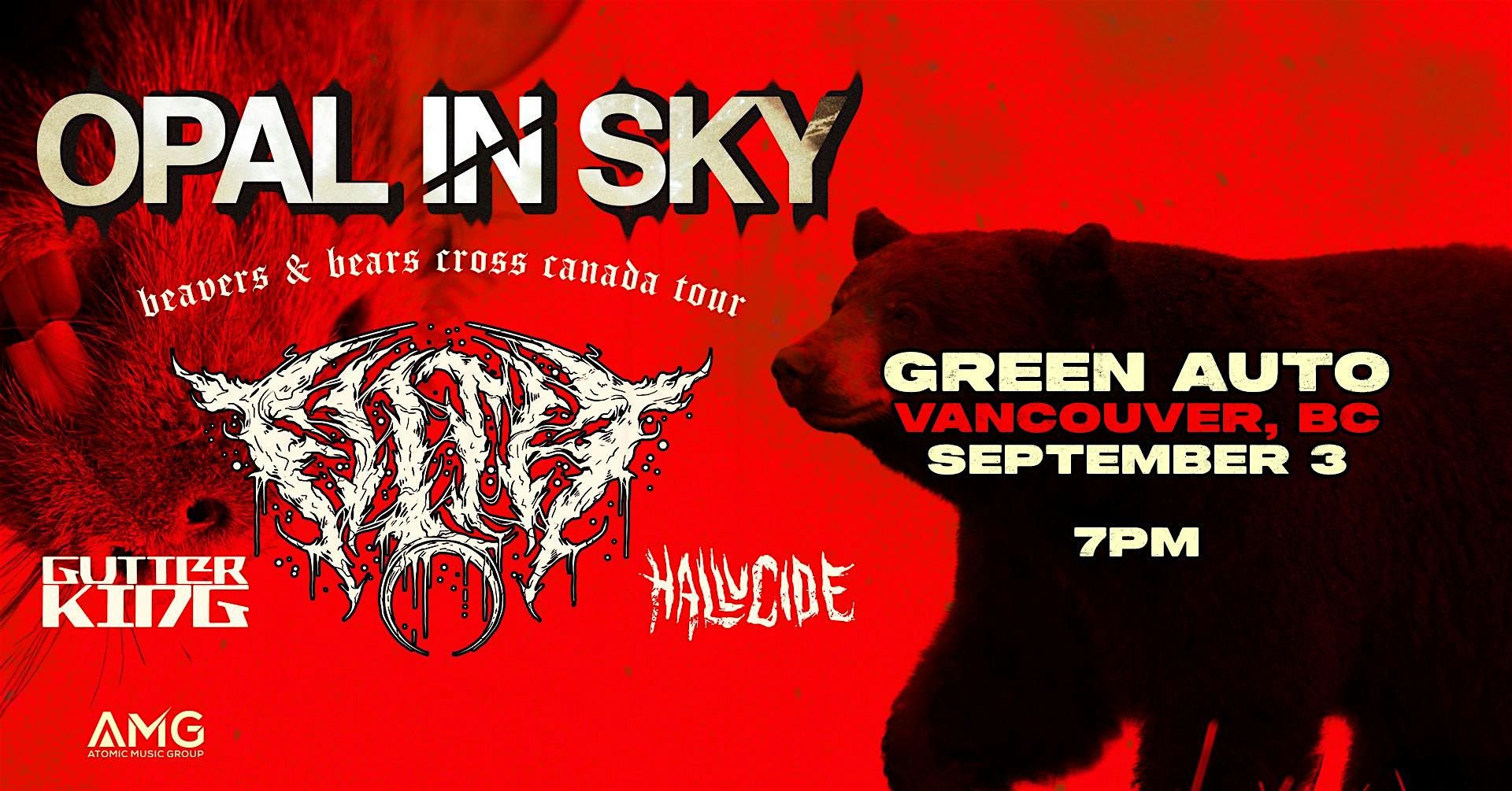 Opal In Sky w/ Filth, Gutter King // Vancouver, BC