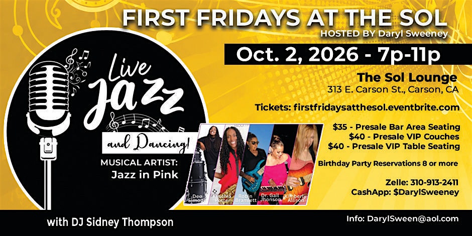 First Fridays at the Sol Featuring Jazz in Pink