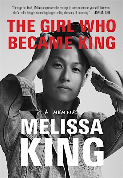 Melissa King 'THE GIRL WHO BECAME KING'