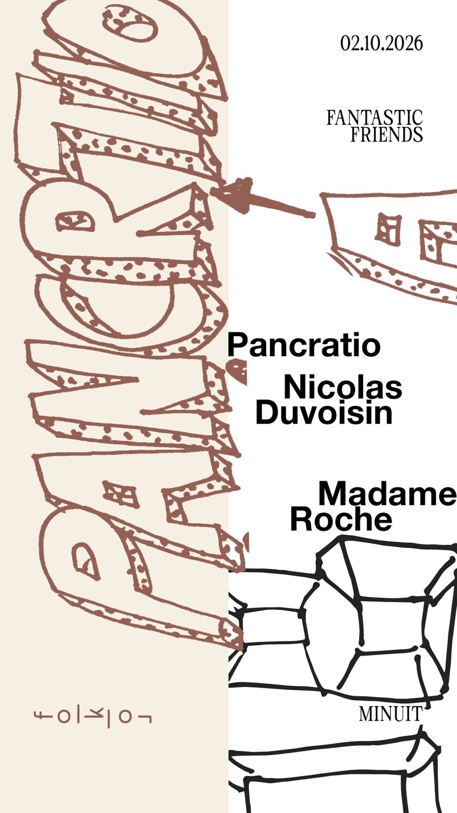 Fantastic Friends /// Pancratio - Madame Roche - Nicolas Duvoisin