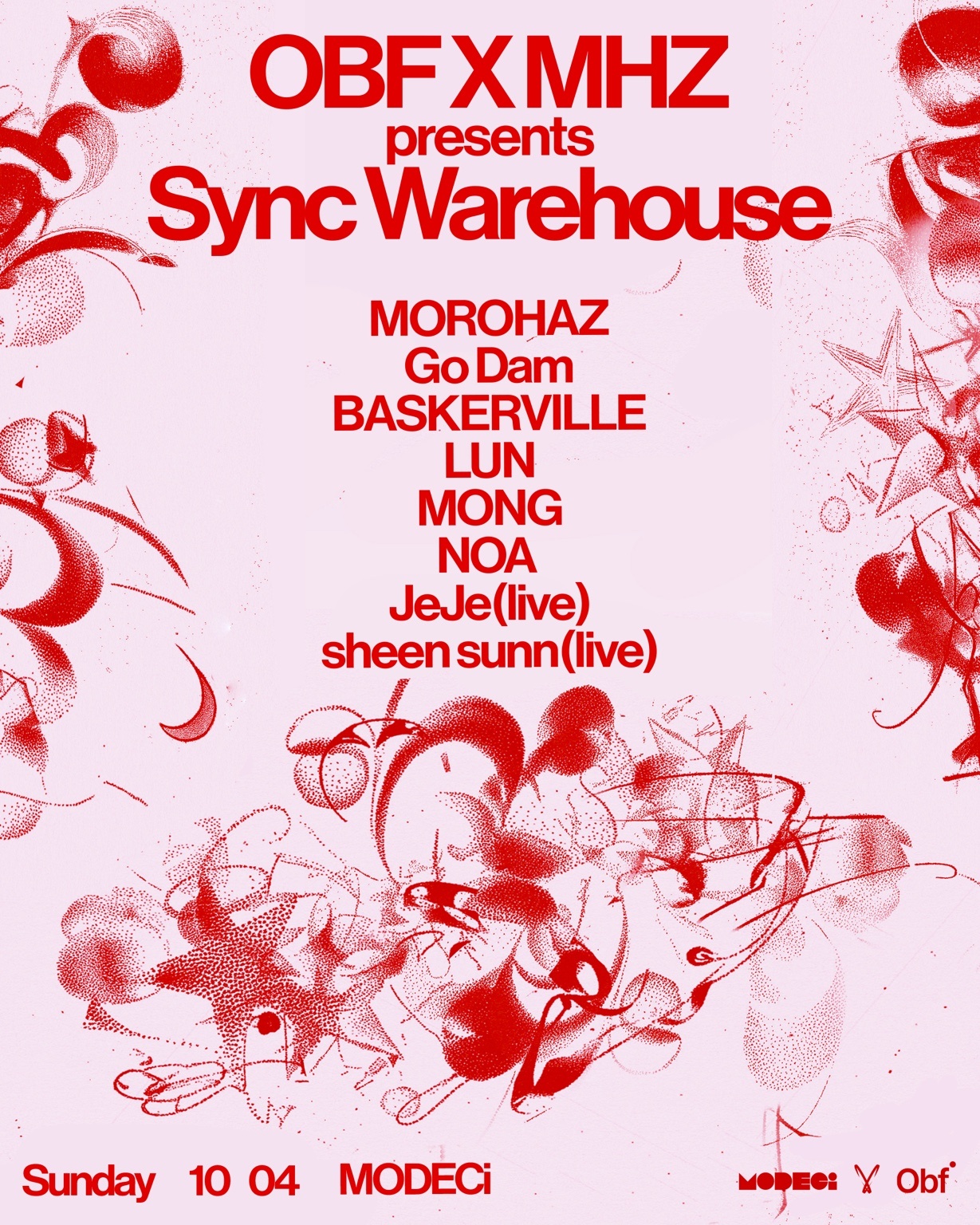presented by MEGAHERTZ: MHZ X Obf Sync Warehouse party