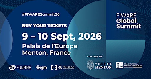 FIWARE Global Summit 2026 - Menton, France