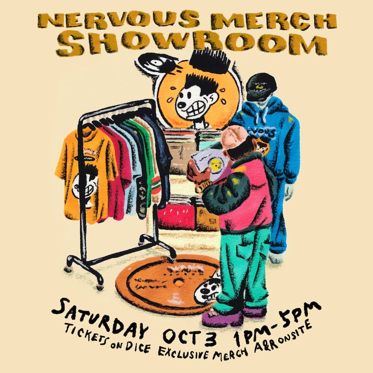 Nervous Merch Showroom