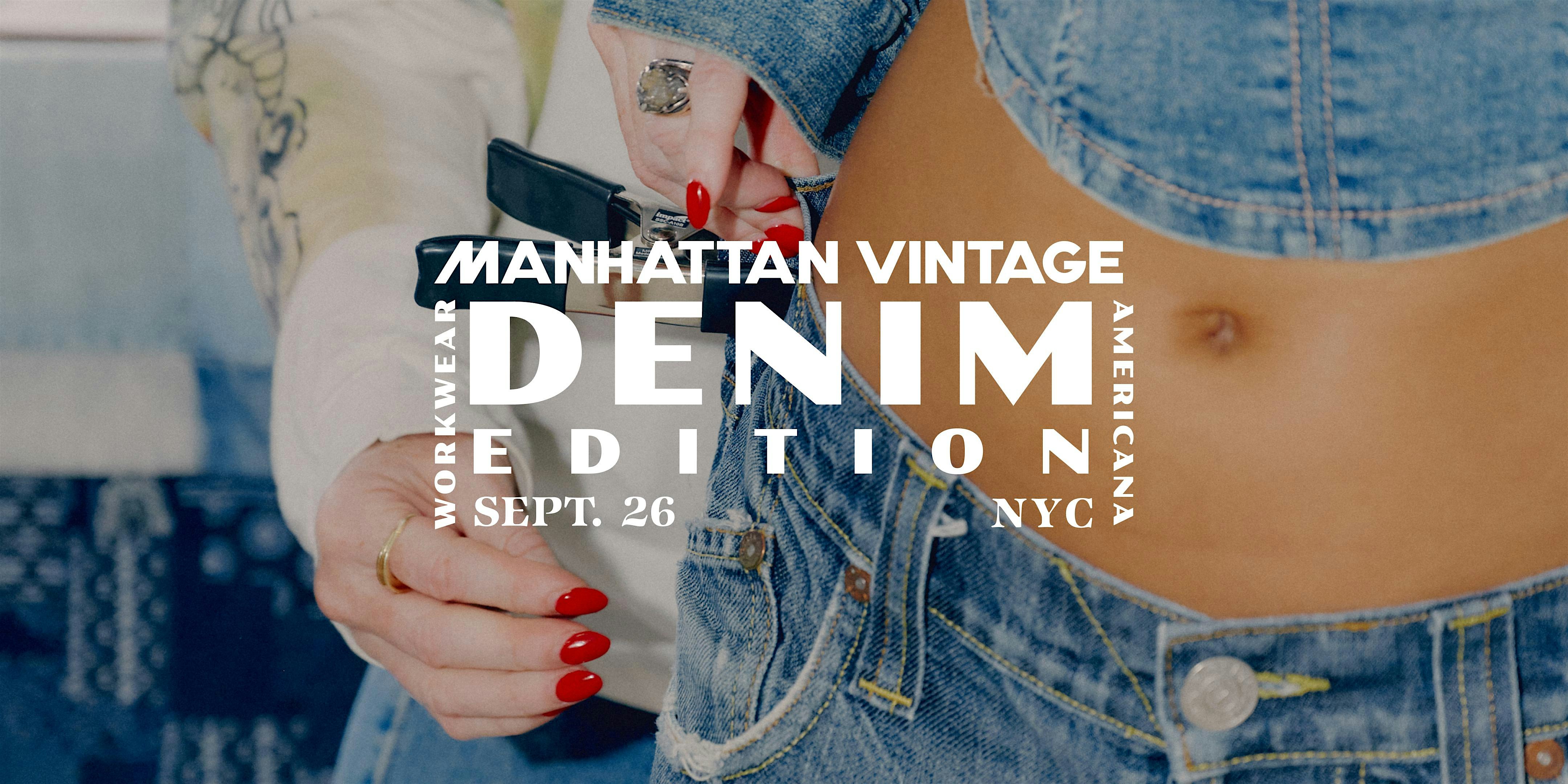 Manhattan Vintage | Denim, Workwear & Americana