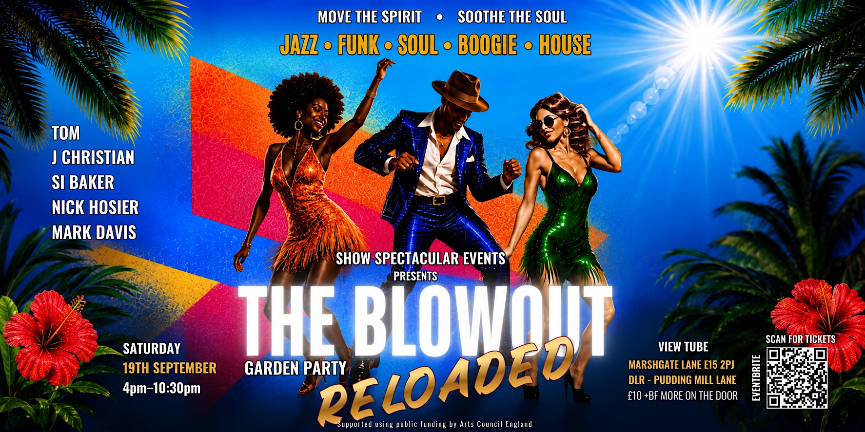 Show Spectacular Events presents - The Blowout Garden Party - Reloaded
