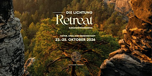 Die Lichtung – Wander- & Breathwork-Retreat in der Sächsischen Schweiz