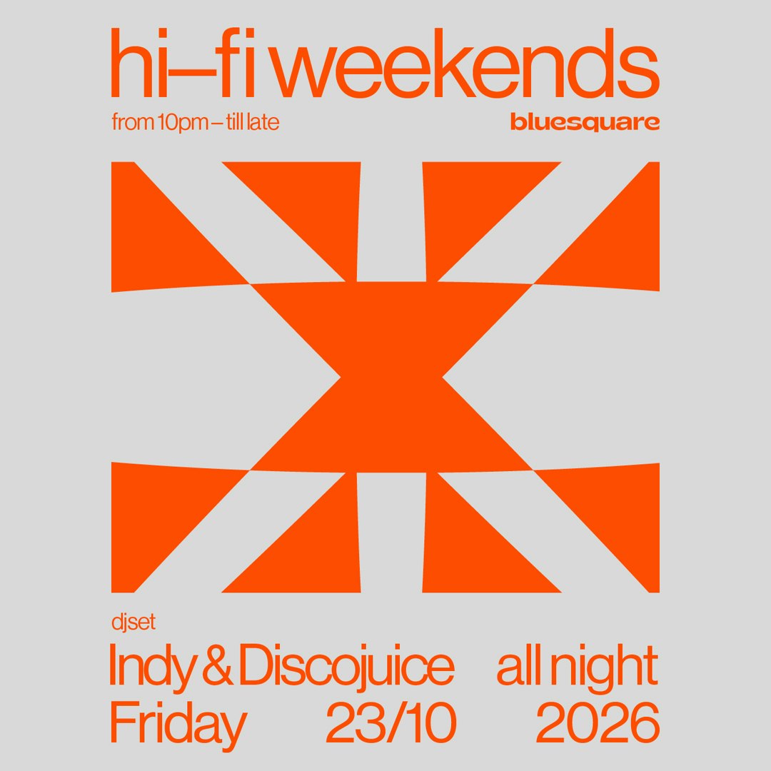 Hi-Fi Weekends with INDY & DISCOJUICE *Free Entry*