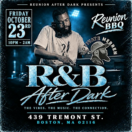 R&B Night @Reunion After Dark (21+) DJ MOTIVATE