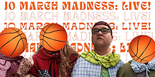 Jo March Madness