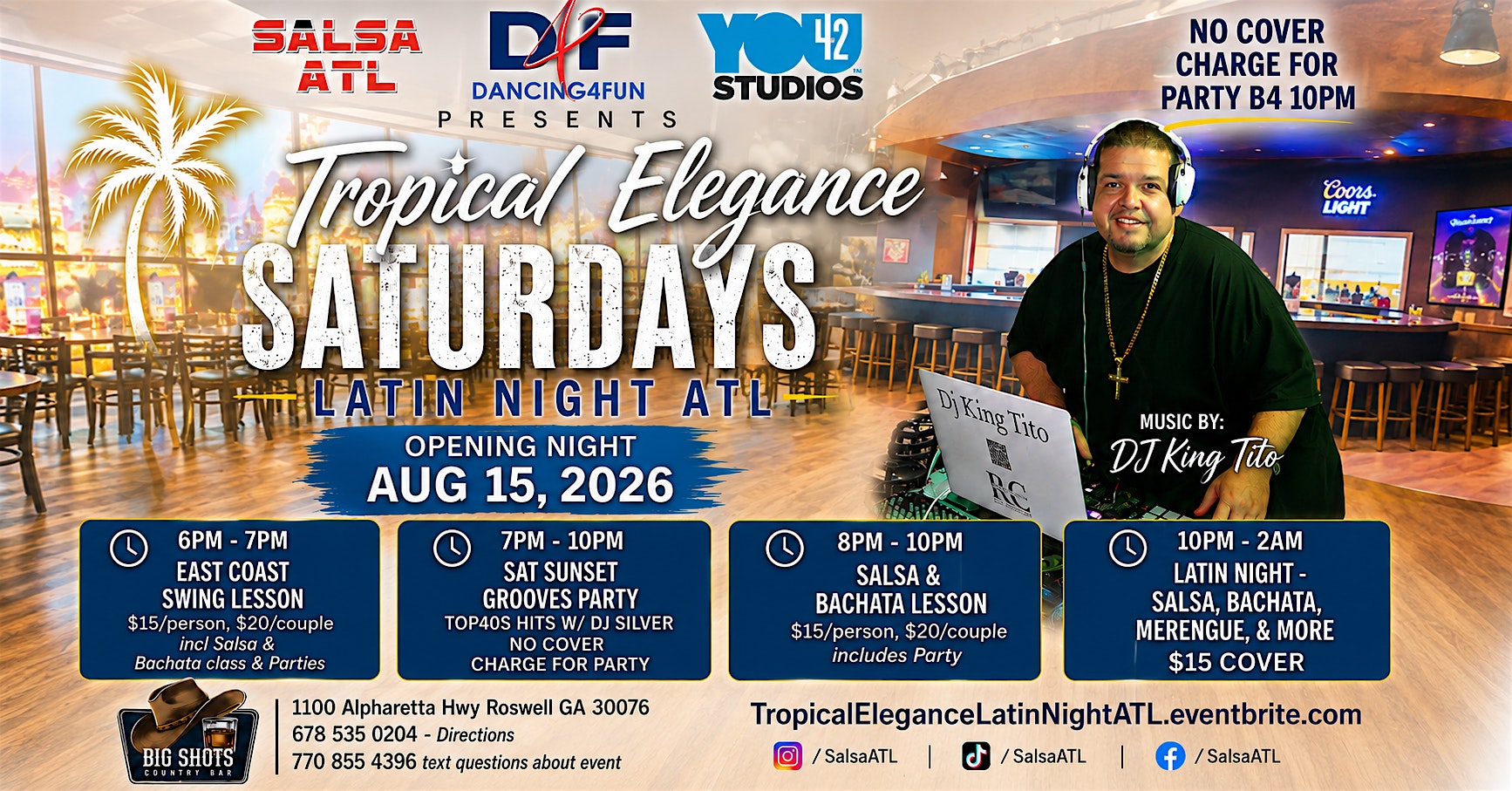 Tropical Elegance Saturday Latin Night ATL @ Big Shots Country Bar