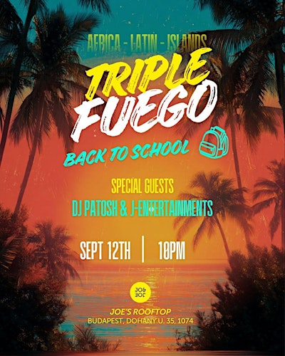 Triple Fuego - Back To School