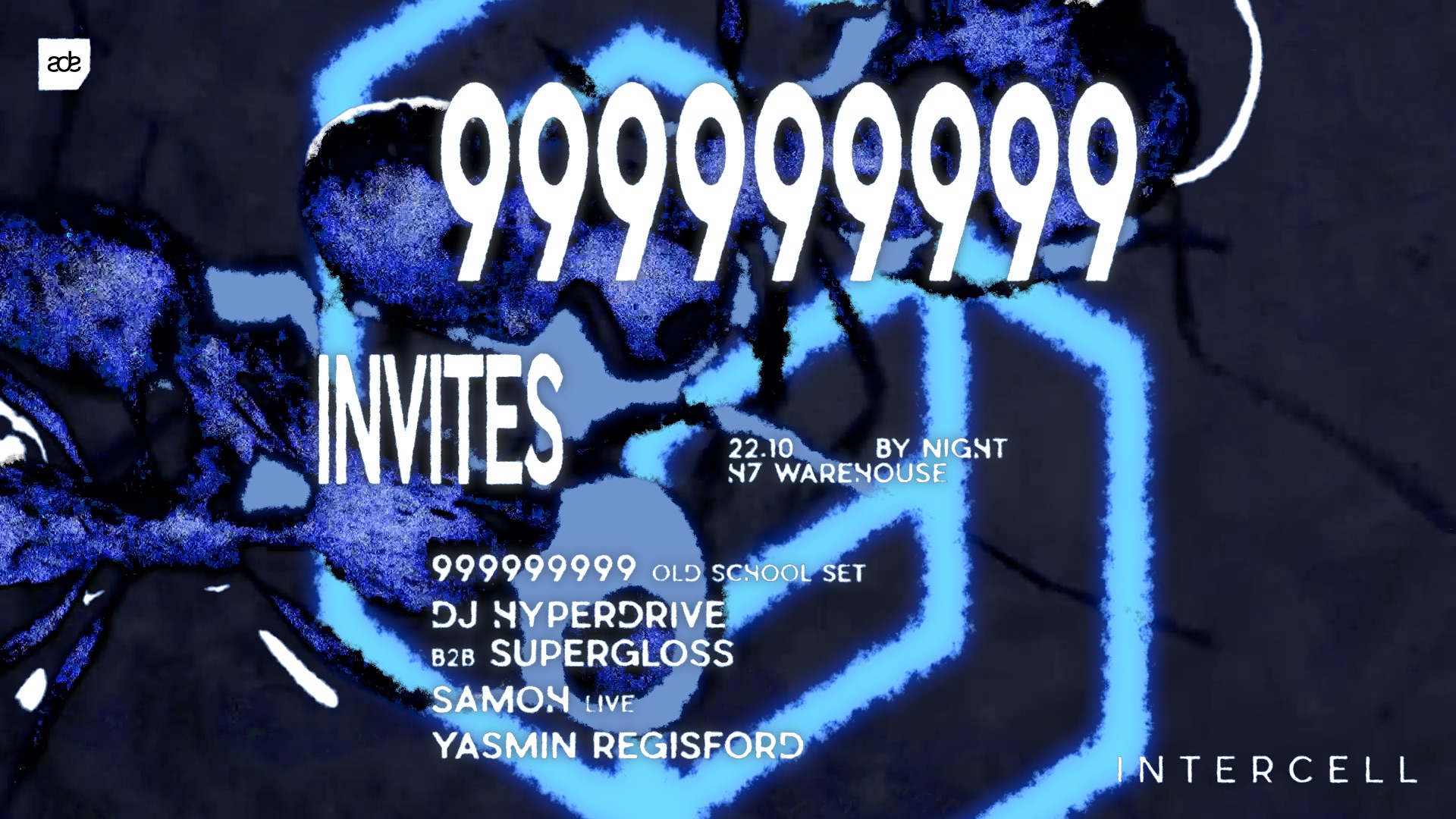 Intercell x 999999999 Invites | ADE By Night