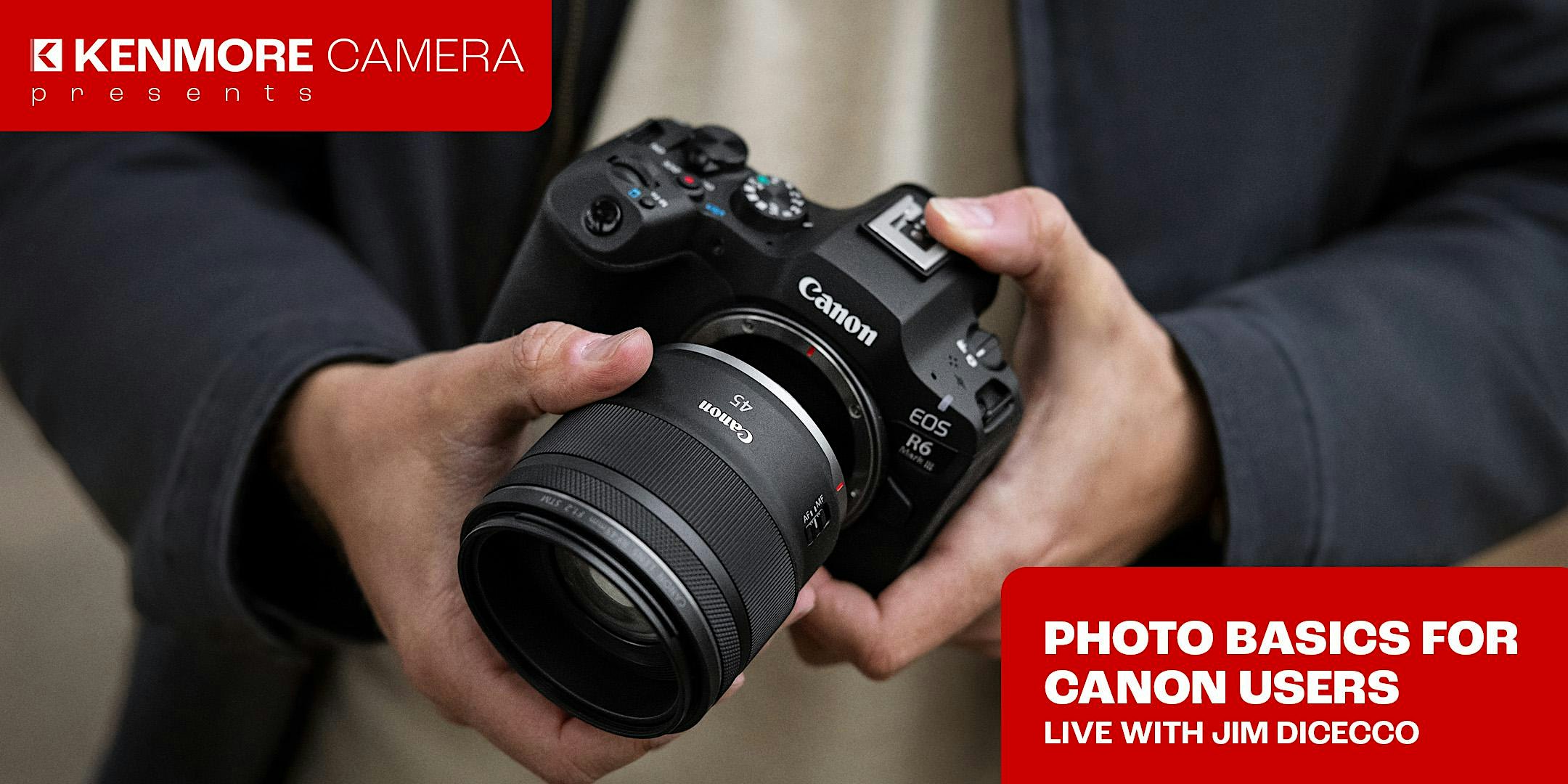 Photography Basics for Canon Users - LIVE