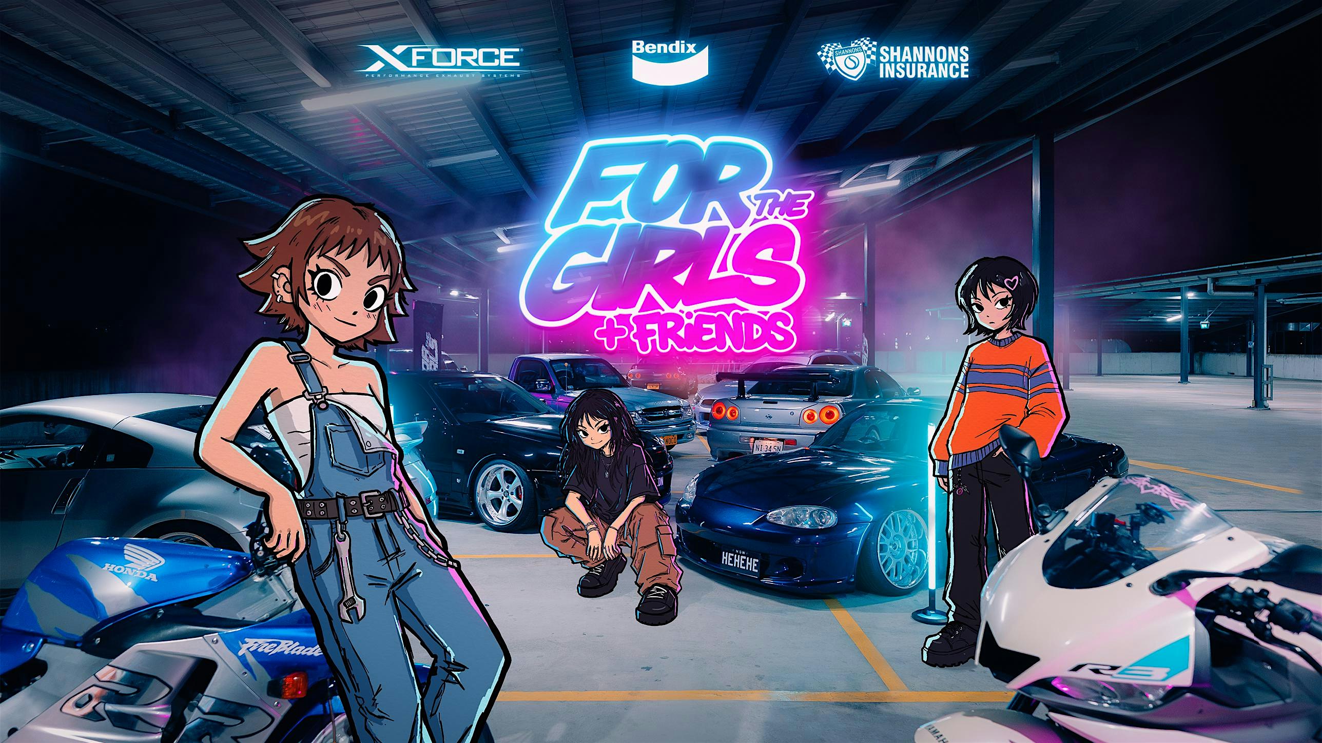 FOR THE GIRLS + FRIENDS 2026