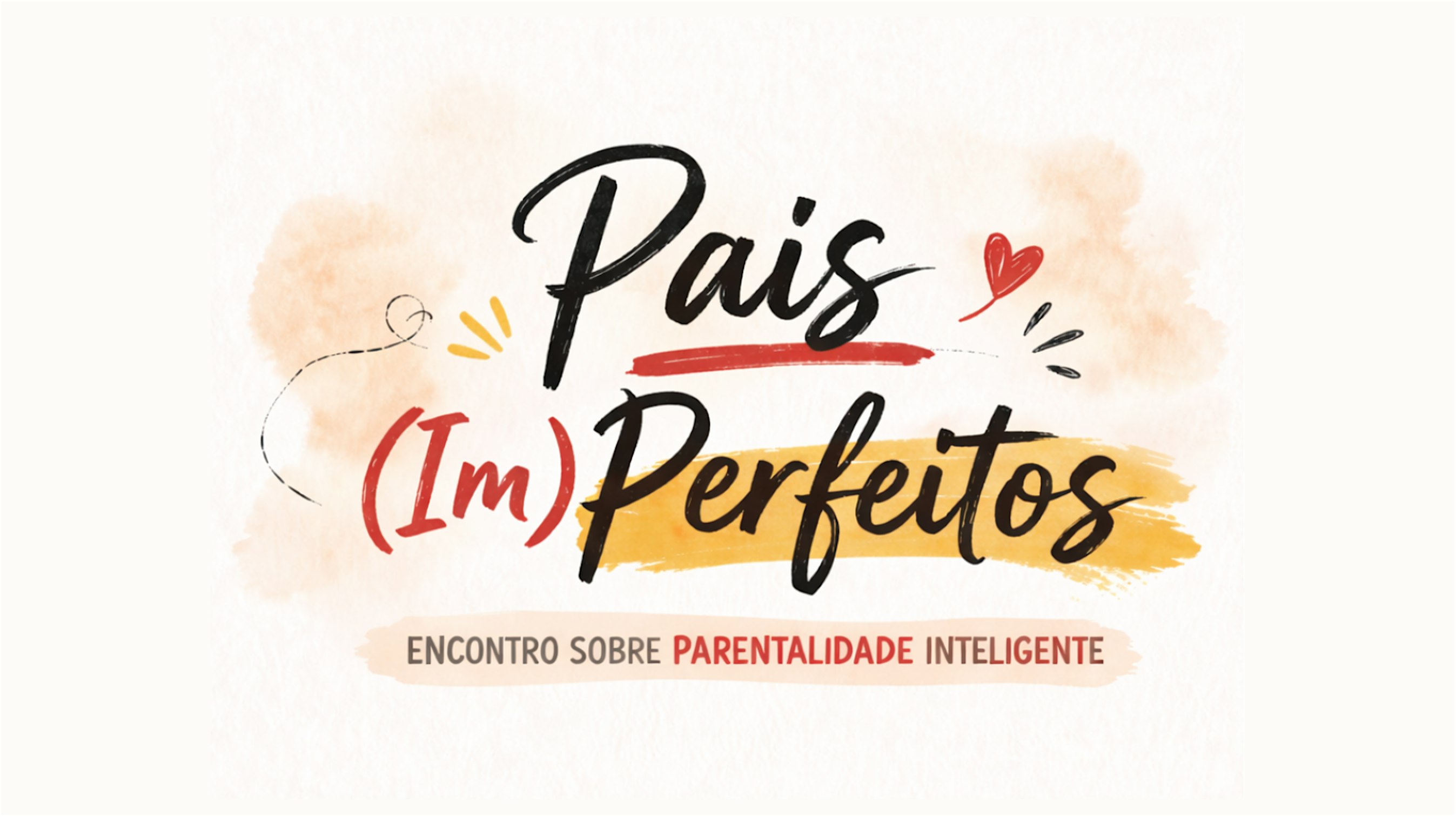 Pais (Im)Perfeitos - Edição Beja