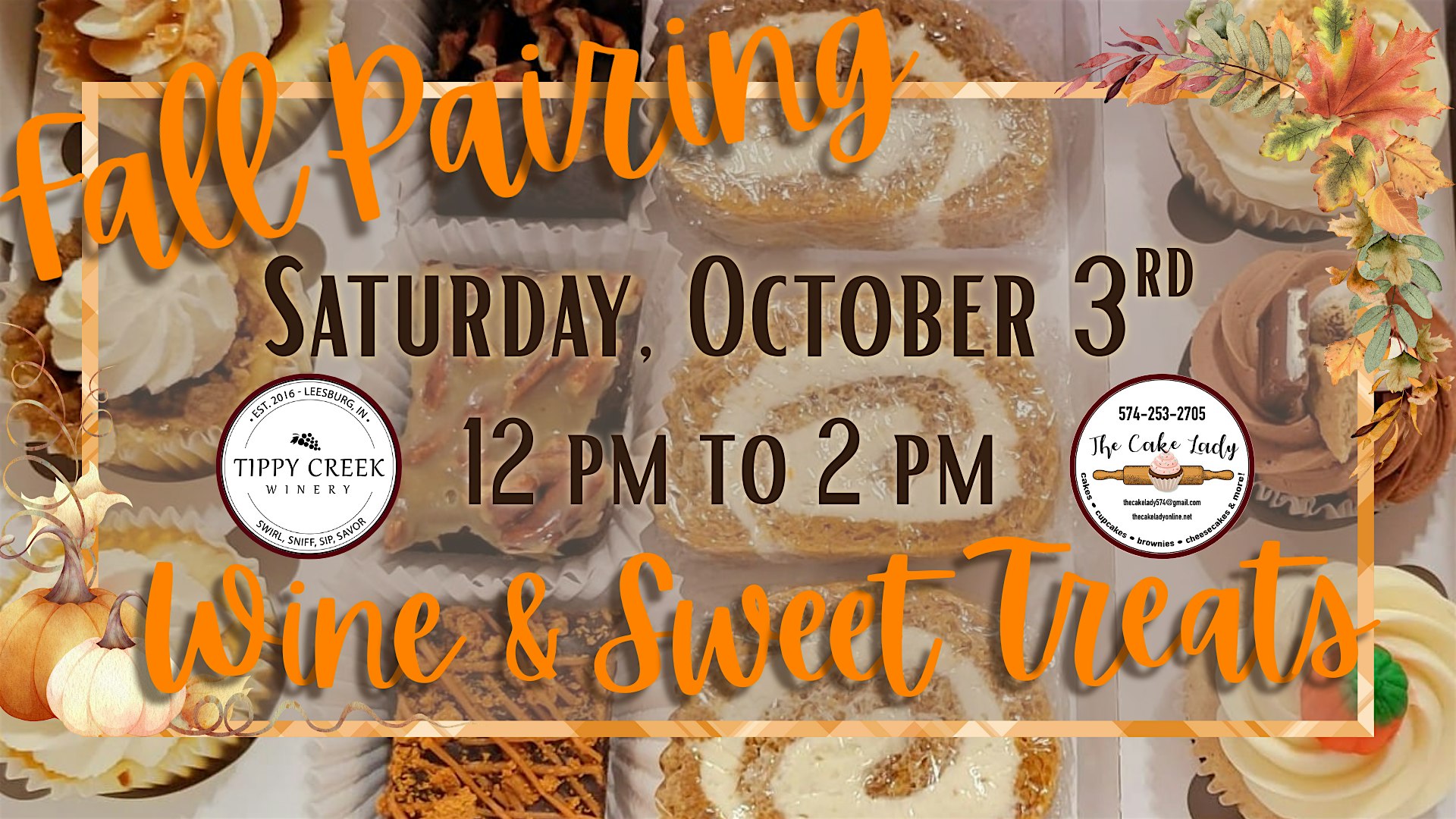 Fall Pairing: Wine and Sweet Treats | Saturday, Oct. 3rd 12pm to 2pm