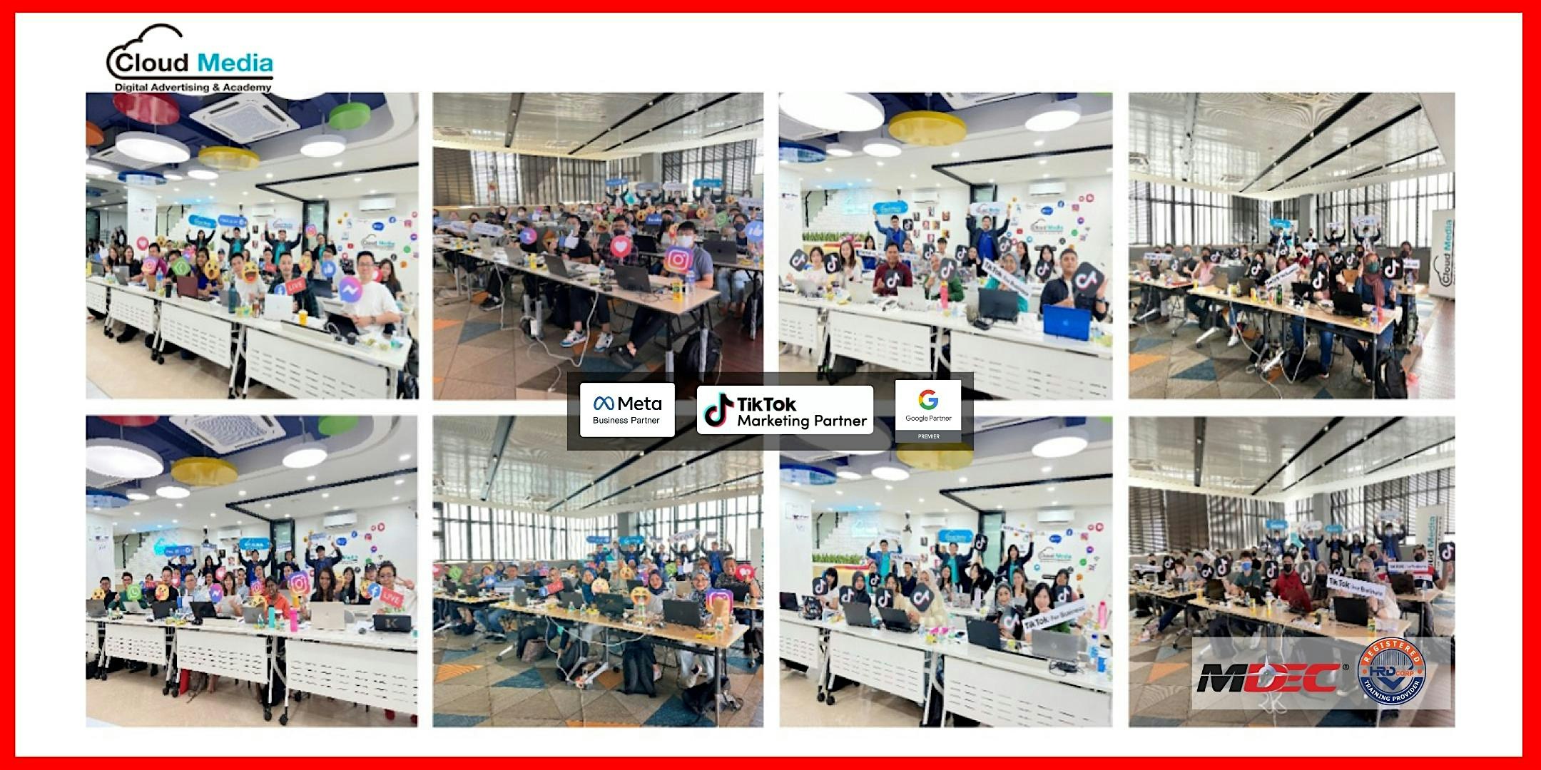 (HRDF Claimable) Facebook & IG (+) Google & YouTube (+) TikTok Ads Workshop