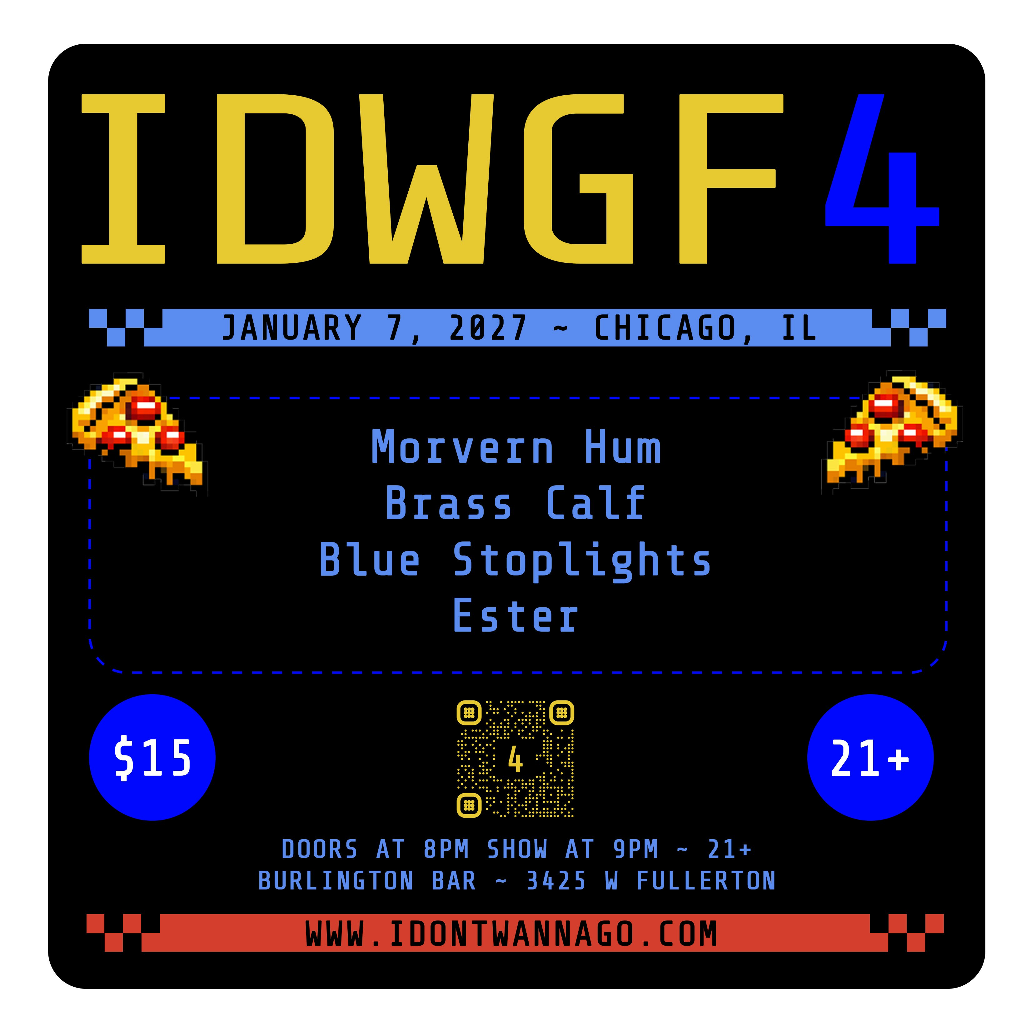 IDWGF4: Morvern Hum // Brass Calf // Blue Stoplights // Ester