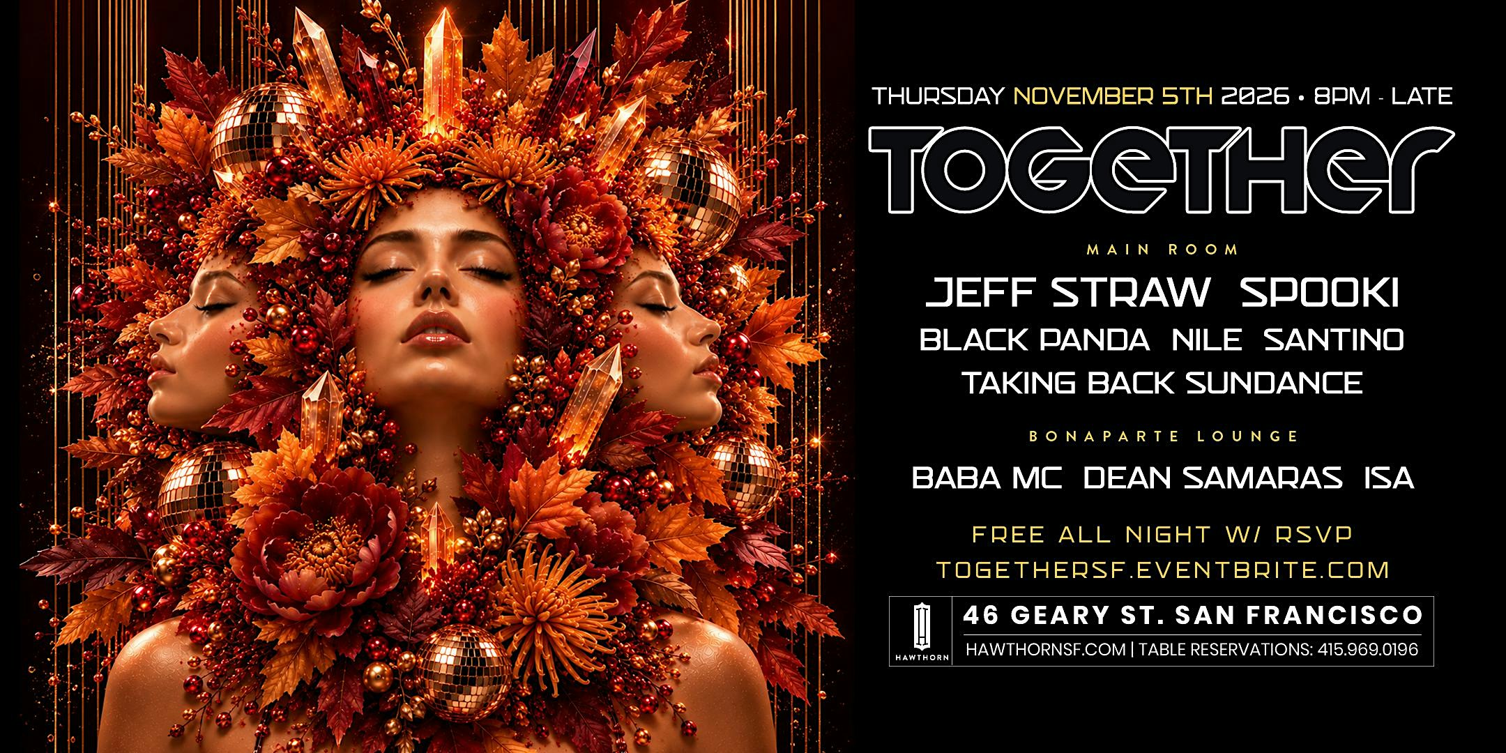 TOGETHER (New Monthly - First Thursdays)