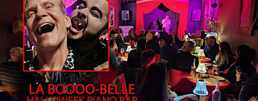 Celebrate Halloweek  on Oct 29 at La BOO-Belle Piano Bar!