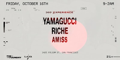 Yamagucci with Riche & Amiss // 360 SET