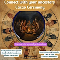[NEW CEREMONY] Connecting with Your Ancestors and Cacao Ceremony