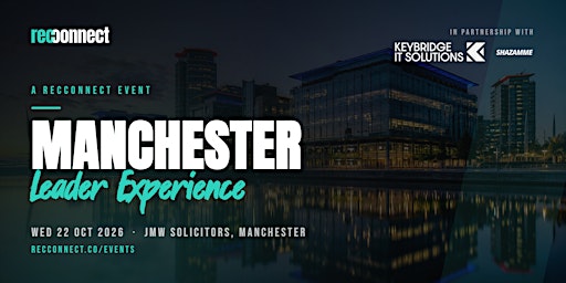 The Manchester Recruitment Leader Experience 2026