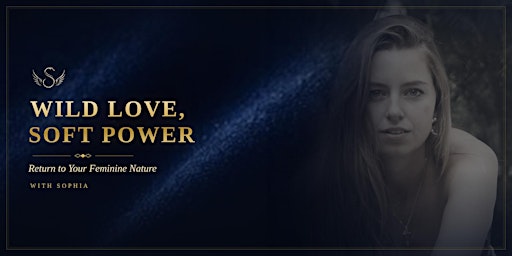 Wild Love - Soft Power