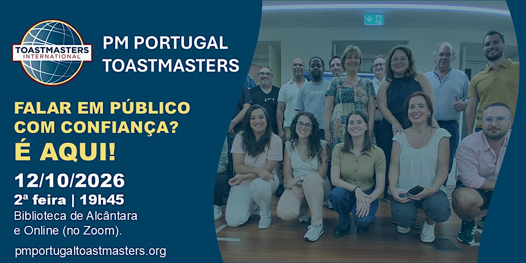 PM PORTUGAL TOASTMASTERS | 12 Outubro | Falar em público com confiança?