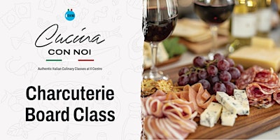 Charcuterie Board (Tagliere Misto) Class