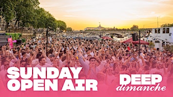 Deep Dimanche [Voted Best Sunset in Paris] | Sunday, September 6th