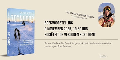 Boekvoorstelling '70° Noord' - Evelyne De Boeck