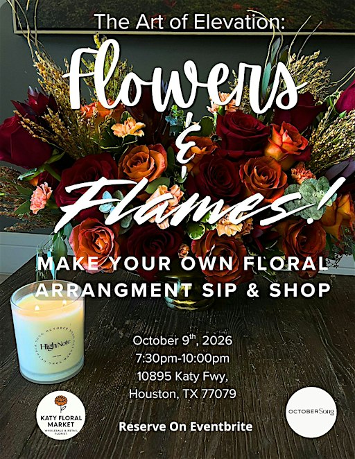 Flowers & Flames: Floral Arrangement Workshop