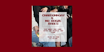 Chardonngay x No Booze Babes