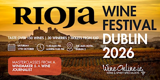 The Rioja Wine Festival 2026 by WineOnline.ie