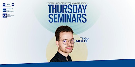 BrIAS Thursday Seminars: BIFD Théo Aiolfi