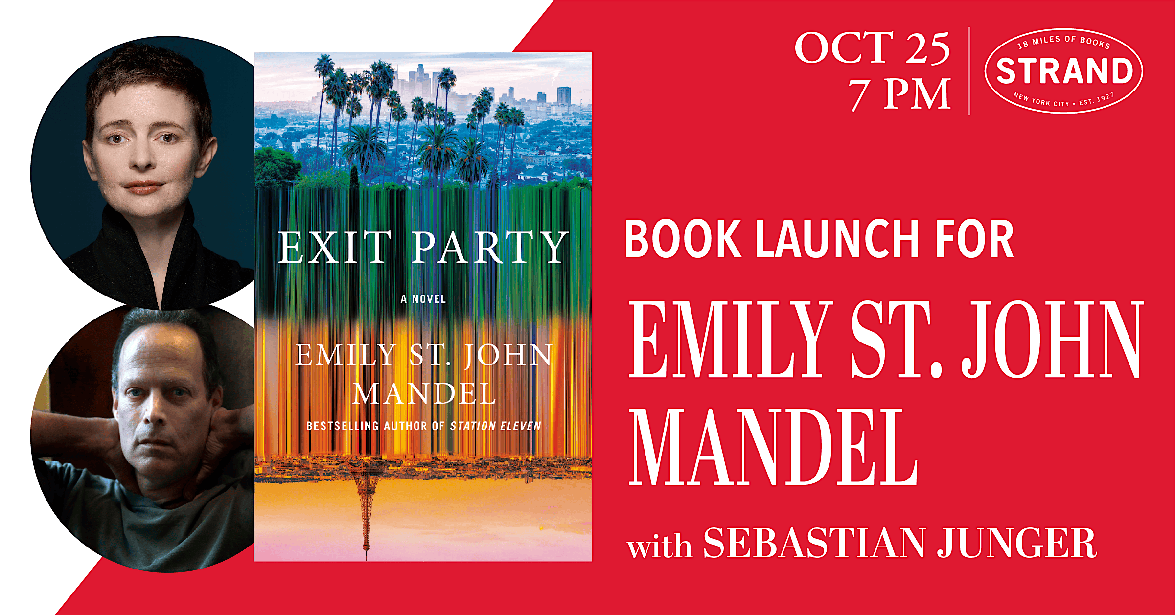 Emily St. John Mandel + Sebastian Junger: Exit Party