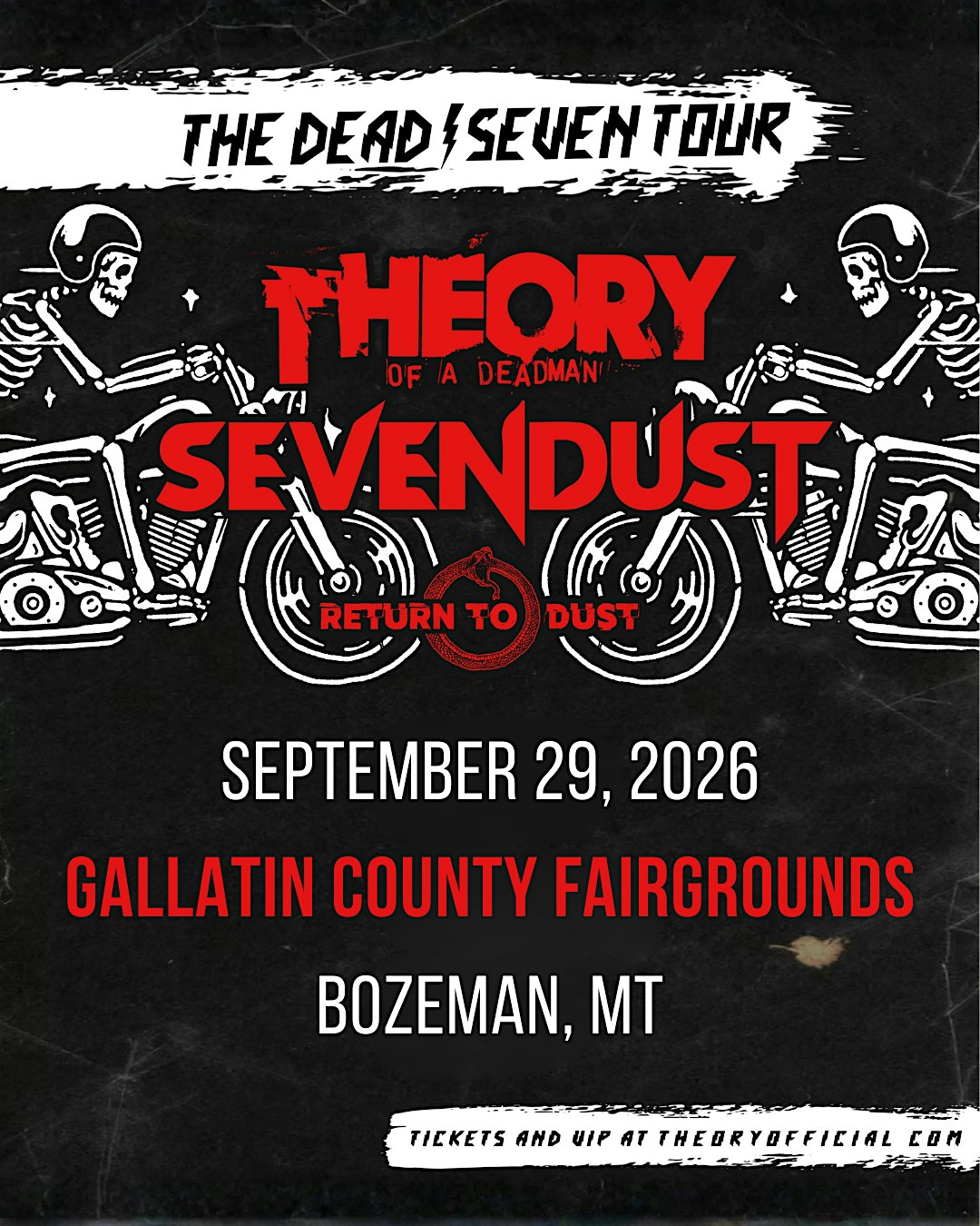 Theory of a Deadman & Sevendust: The Dead / Seven Tour - Bozeman, MT