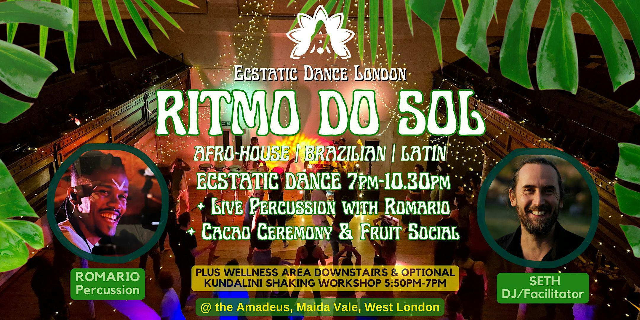 RITMO DO SOL: Afro-House/Brazilian infused Saturday Night Dance & Cacao