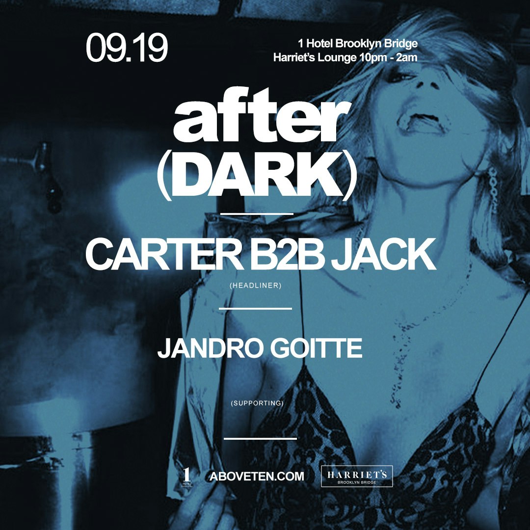 Above(Ten) After Dark At 1 Hotel