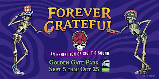 Forever Grateful, Golden Gate Park